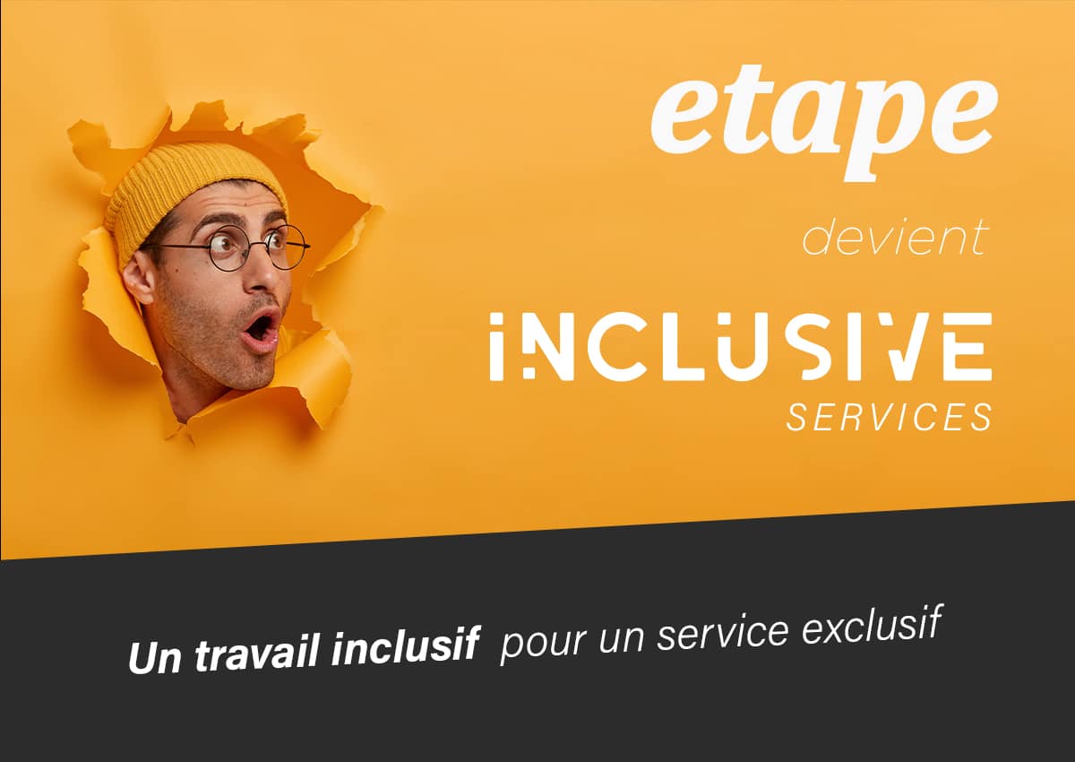 Etape devient Inclusive : pourquoi ce changement ?